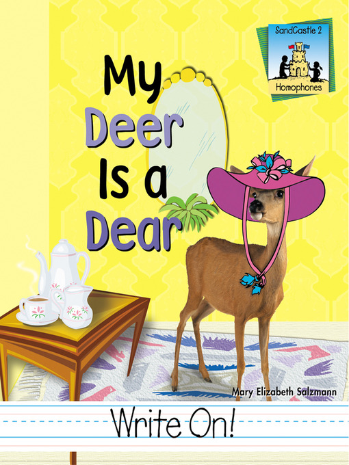 Title details for My Deer Is a Dear by Mary Elizabeth Salzmann - Available
